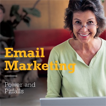 Email Marketing: Power and Pitfalls