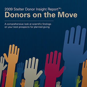 2009 Stelter Donor Insight Report - Donors on the Move