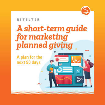 A Short-Term Guide for Marketing Planned Giving